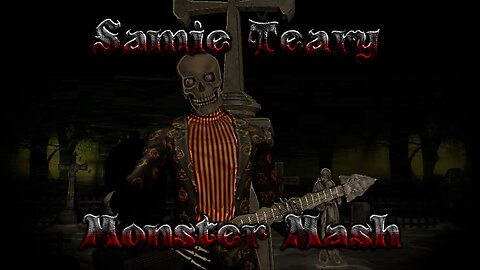 Samie Teary - Monster Mash