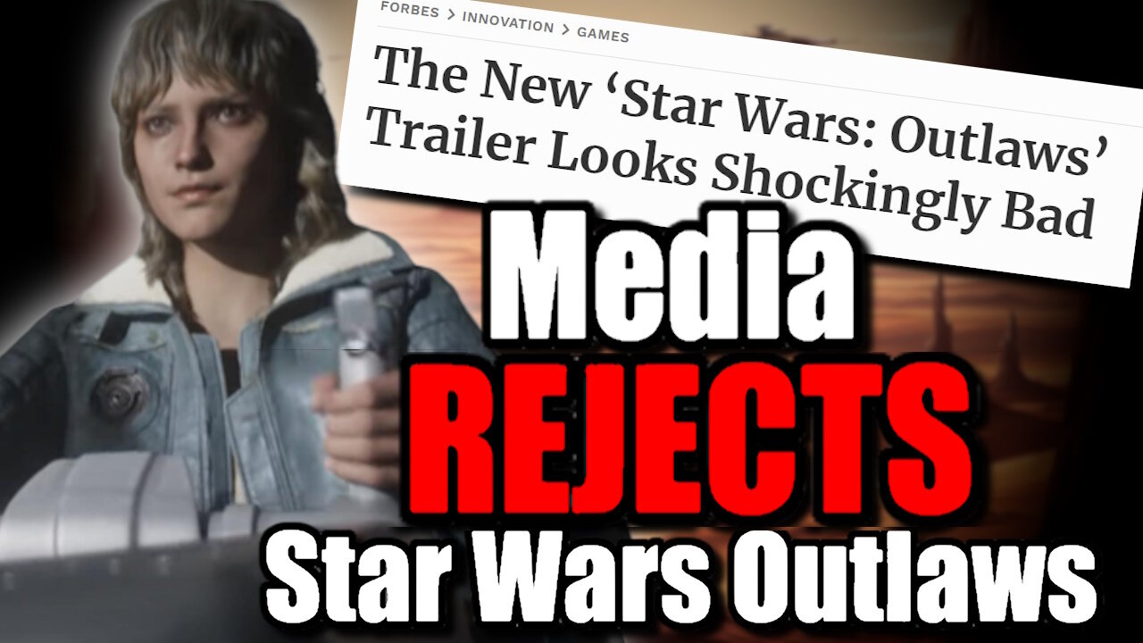 Game Journalists BLAST Star Wars Outlaws - Anti Woke YouTubers PROVEN RIGHT