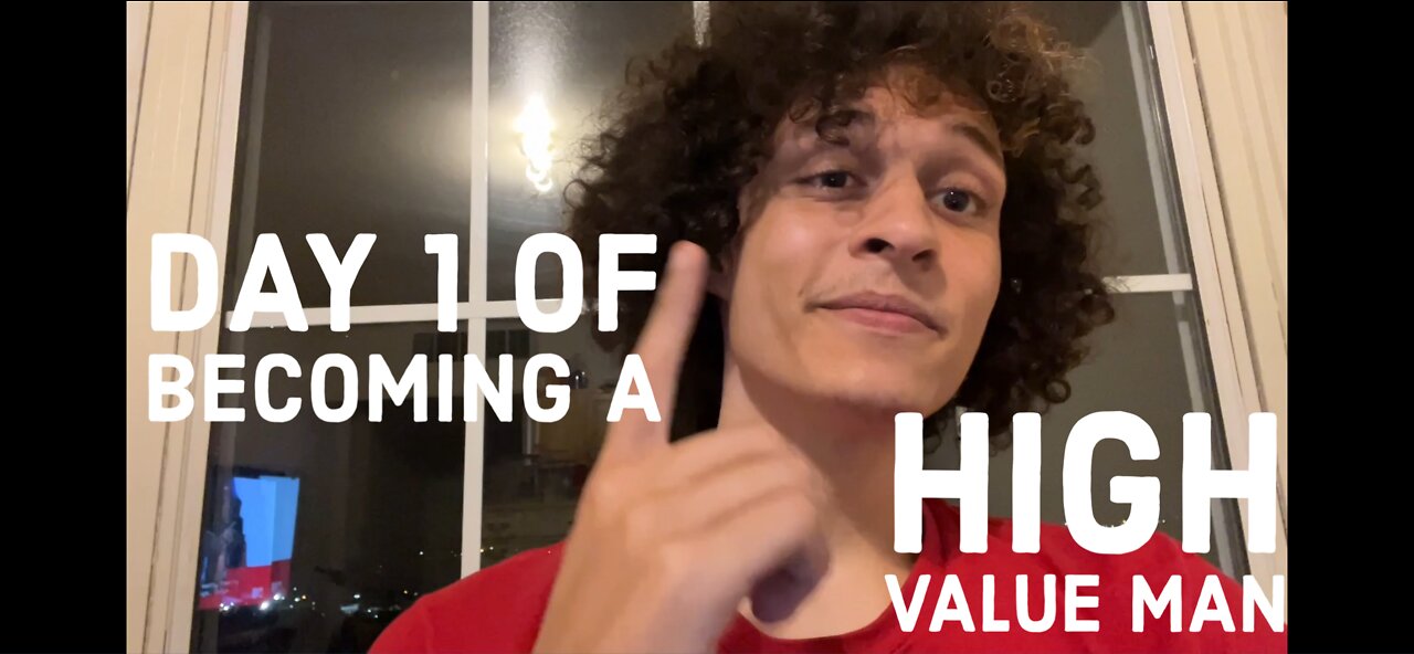 Becoming A High Value Man