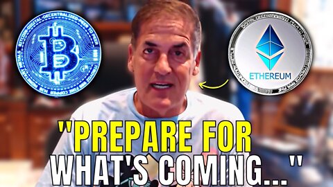 "Most People Have No Idea What's Coming" | Mark Cuban's Latest Crypto Update On Bitcoin & Ethereum