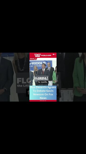 Ron Desantis Agrees To Debate Gavin Newsom On Fox News-World-Wire #shorts