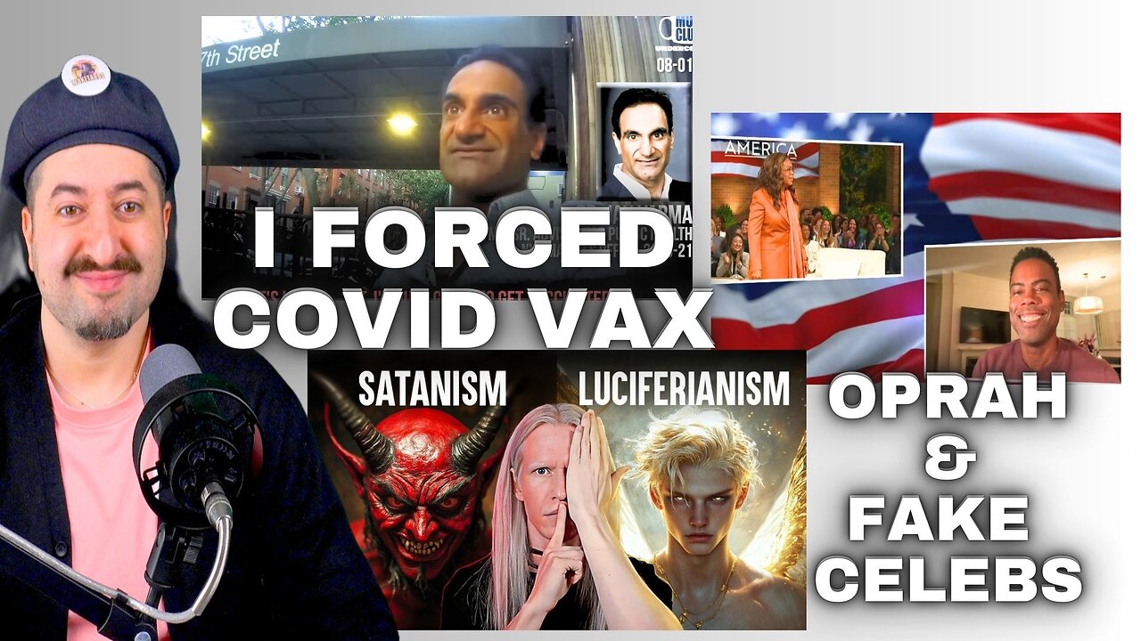 Dr Jay Varma "I Force Covid Vax" / Oprah Winfrey Unite For America / Satanism vs Luciferianism