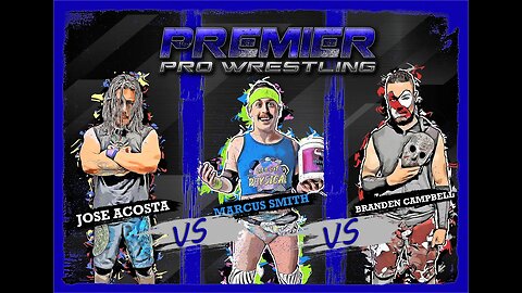 PPW 451 - Marcus 'The Science' Smith vs 'El Guerrero' Jose Acosta vs 'Badass' Branden Campbell