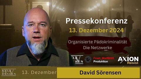 🔵⚡️Vortrag: David Sörensen auf der Pressekonferenz AxionResist am 13.12.2024