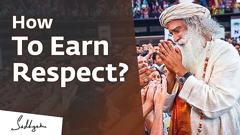 How To Earn Respect? | @saadguru #saadguru