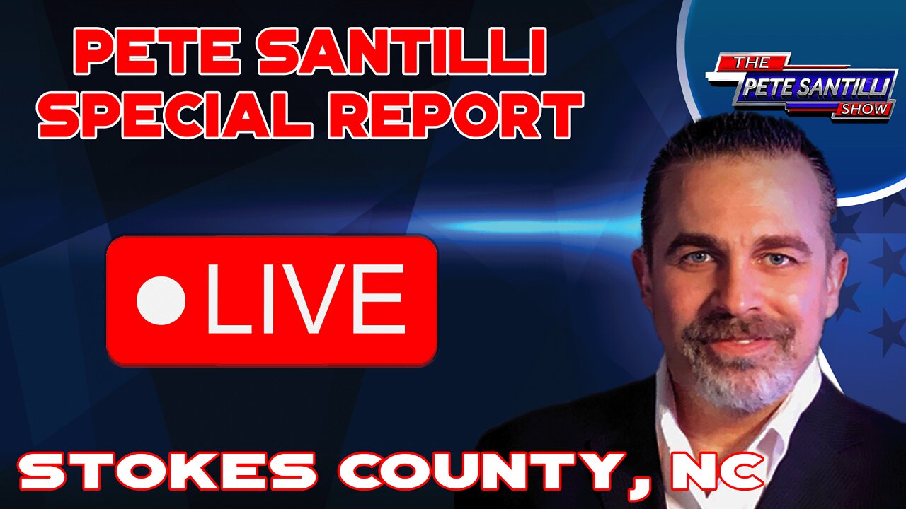 Pete Santilli LIVE In Stokes County, NC