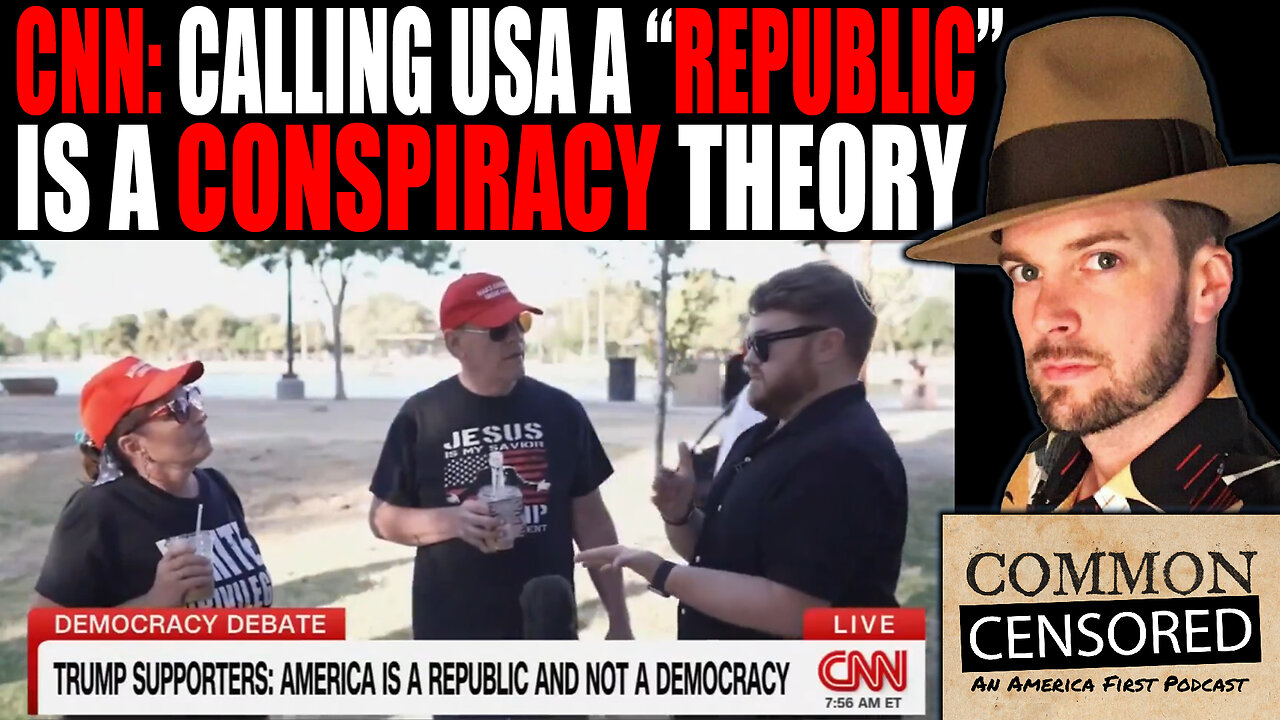 CNN: Calling The USA A "Republic" Is A Conspiracy Theory!