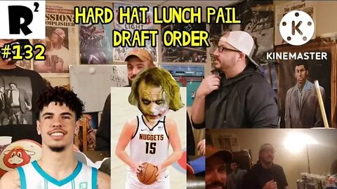 R2: HARD HAT LUNCH PAIL DRAFT ORDER! Plus Simmons gets blacklisted from hop singhs?