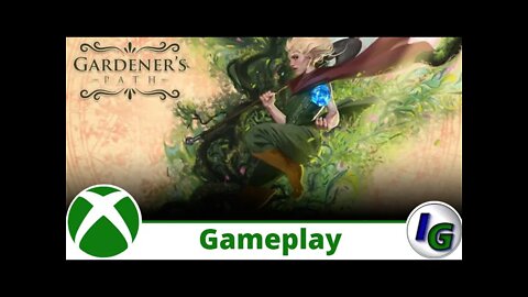 Gardener's Path Gameplay on Xbox