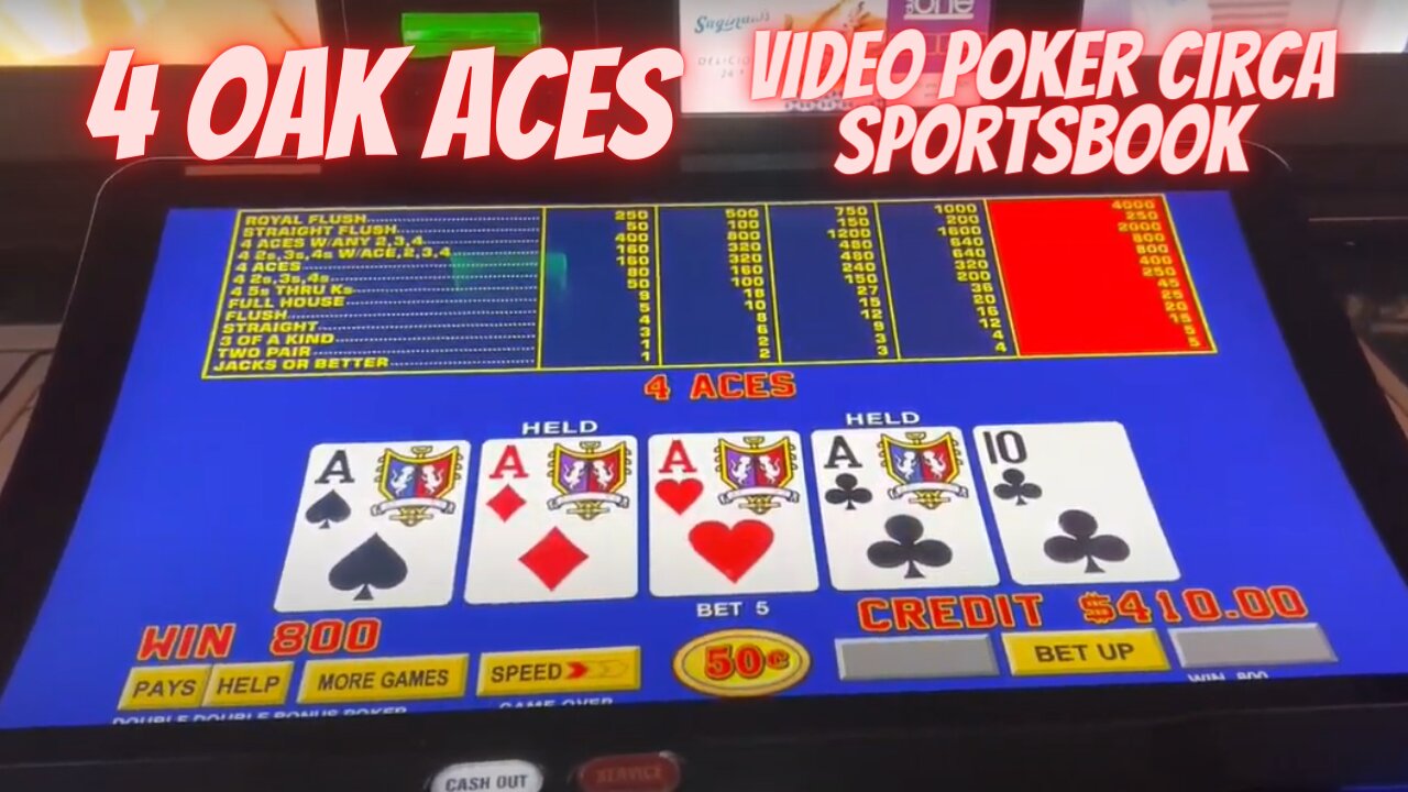 4 OAK Ace's Sportsbook video poker @Circa Las Vegas ​