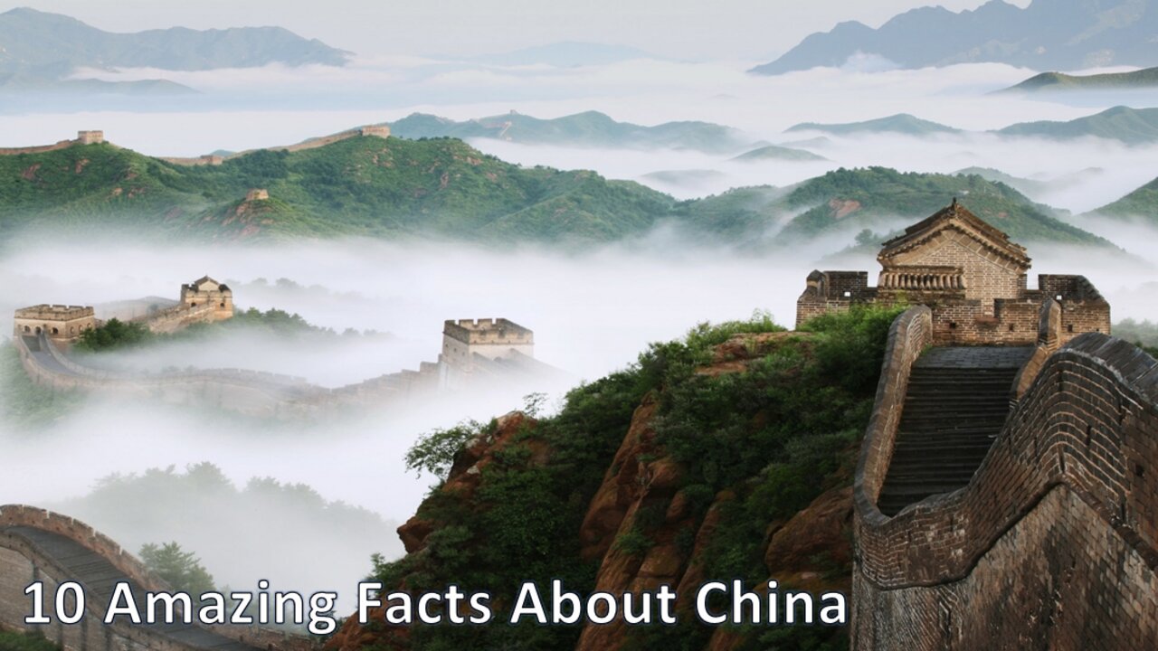 10 Amazing Facts About China | Fun facts