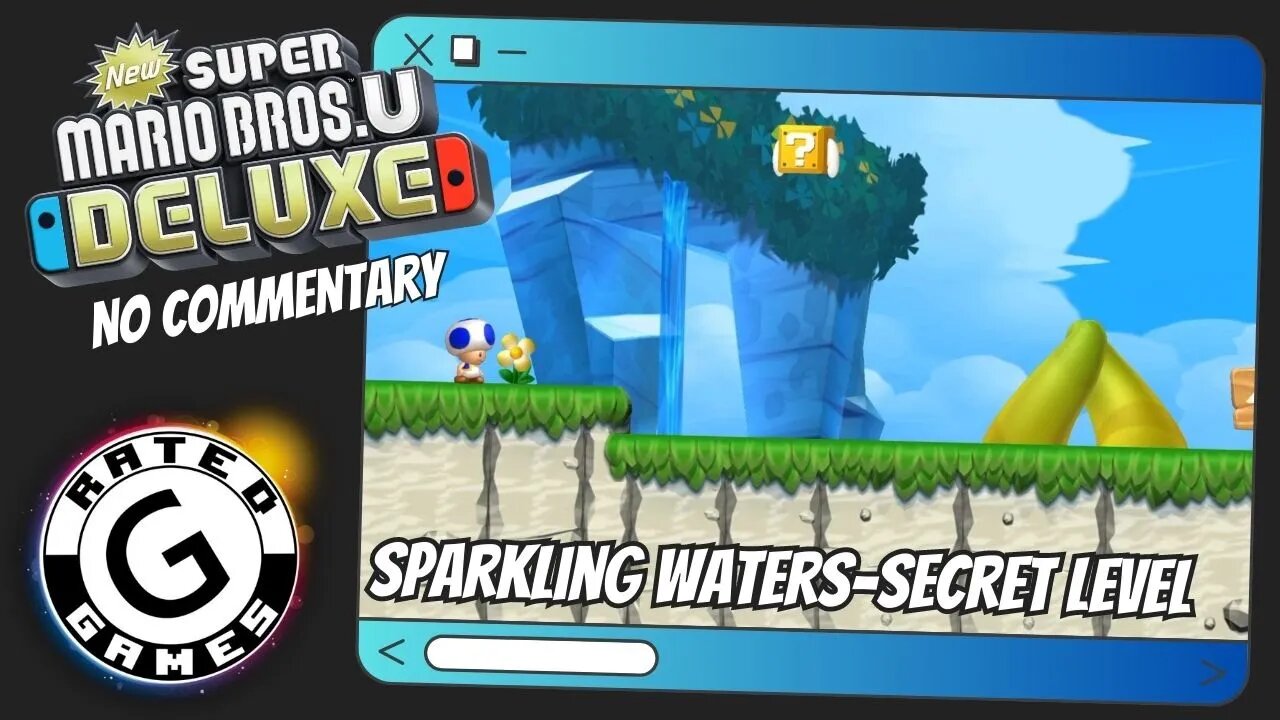 Sparkling Waters-Secret Level - Skyward Stalk ALL Star Coins - New Super Mario Bros U Deluxe