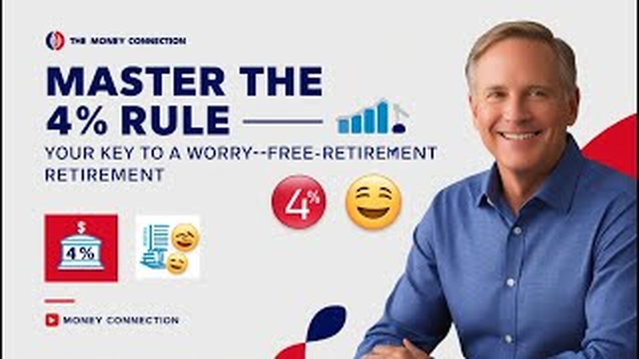 Master the 4% Rule: Your Key to a Worry-Free Retirement