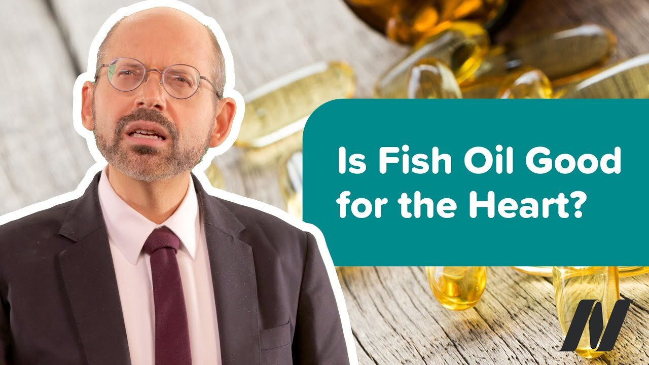 Are Fish or Fish Oil Supplements Good for the Heart