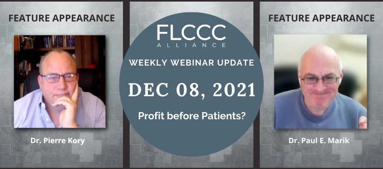 FLCCC Weekly Update Dec. 8, 2021: Profits before Patients?