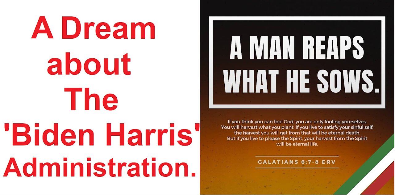 A dream about the 'Biden Harris Administration'