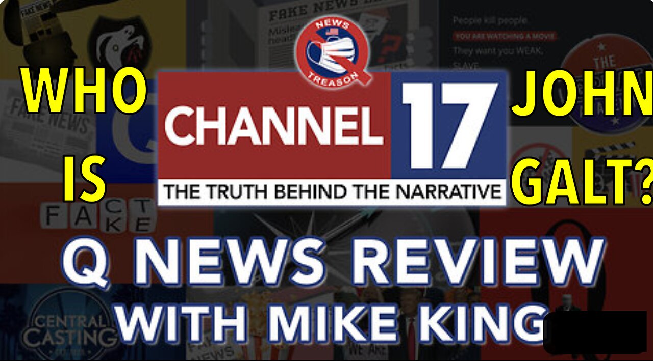 NEWS TREASON W/ Q NEWS REVIEW W/ MIKE KING #8 TY JGANON, SGANON