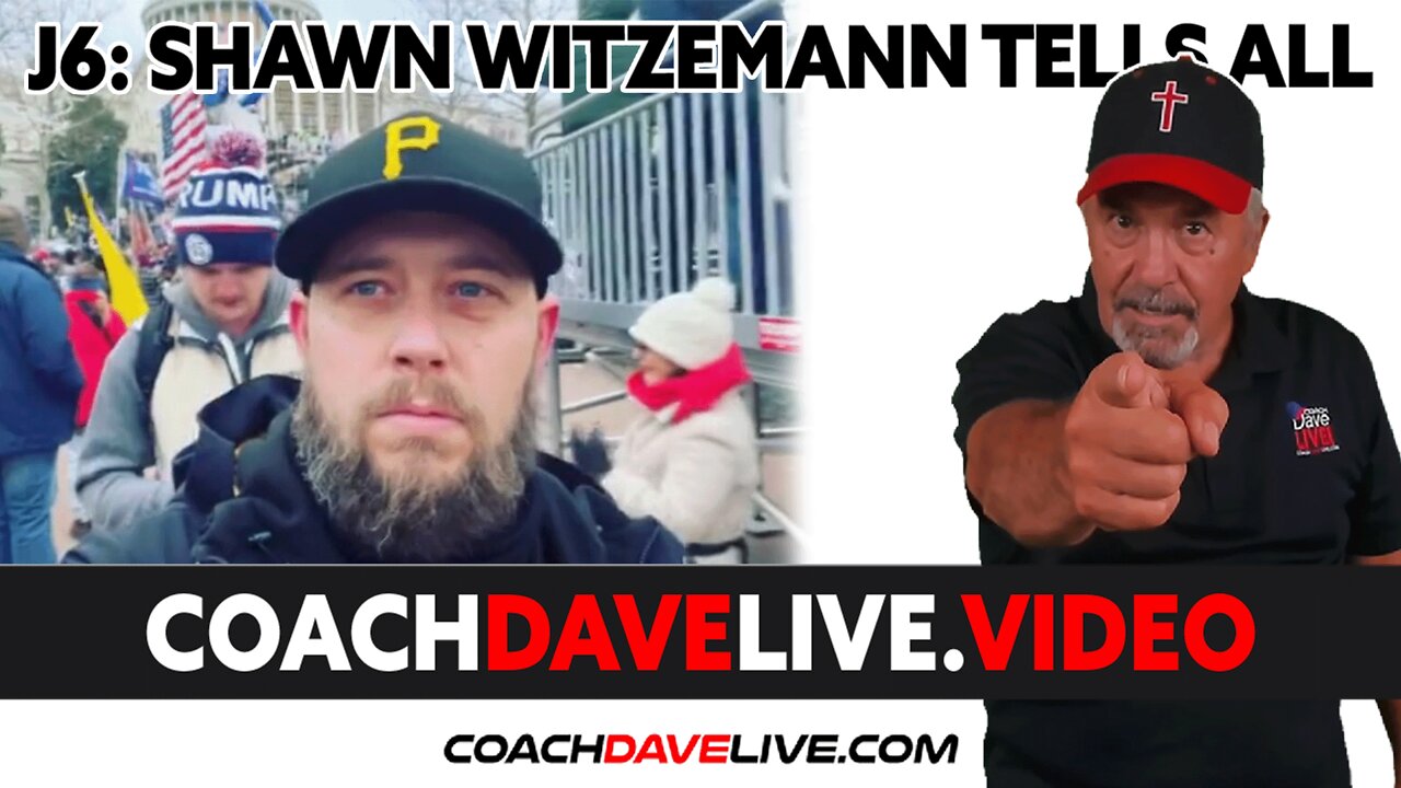 Coach Dave LIVE | 7-14-2022 | J6: SHAWN WITZEMANN TELLS ALL