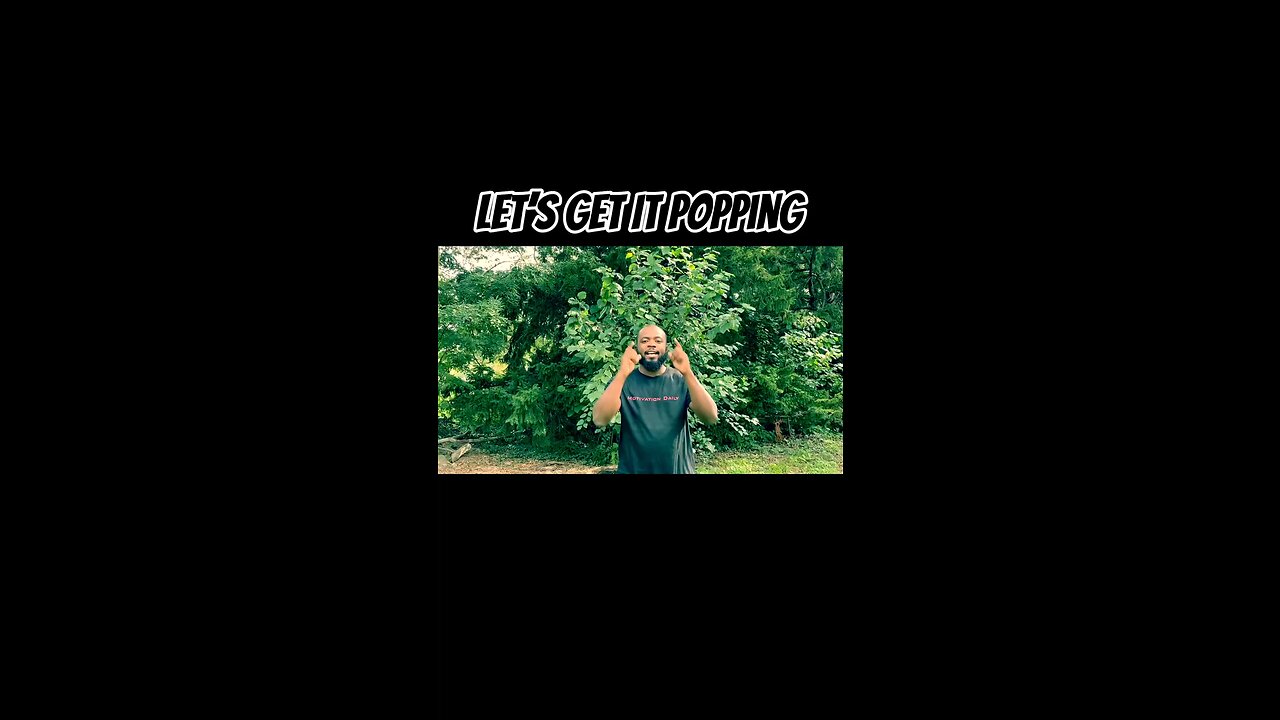 Let’s Get It Popping #dayodman #pop #on #eeyayyahh #motivation