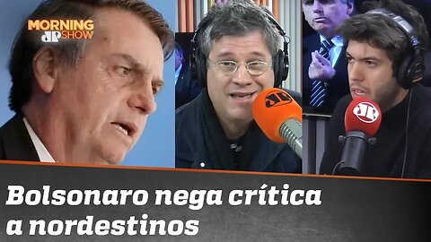 “Governadores de Paraíba”: Bolsonaro nega que tenha criticado povo nordestino