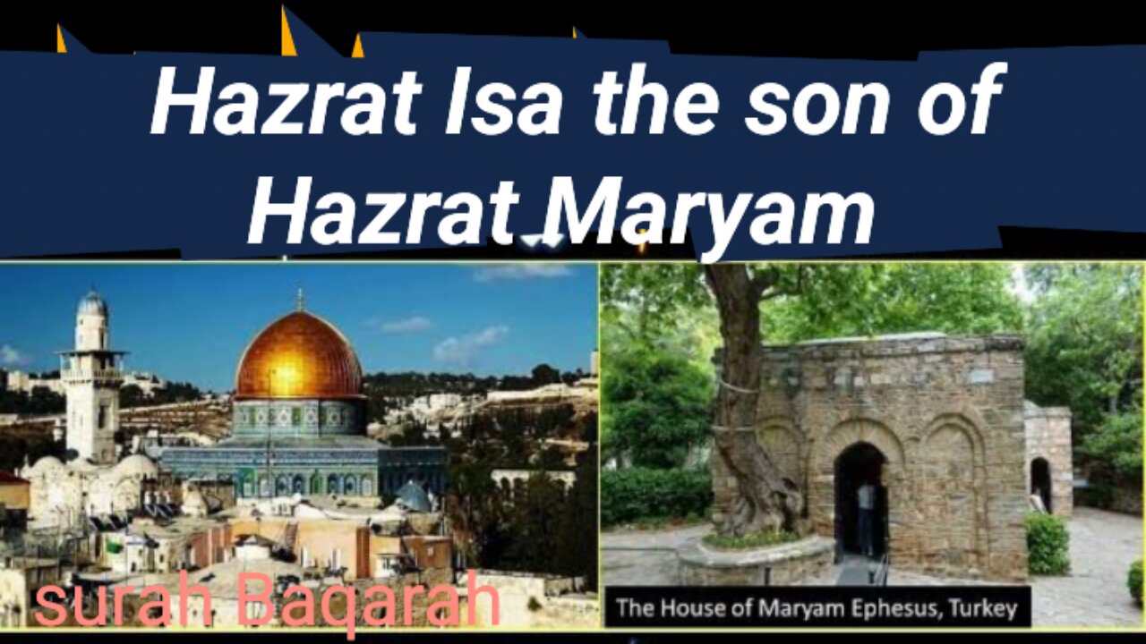 Hazrat Isa the son of Hazrat Maryam