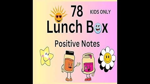 Lunch Box Positive Notes For Kids