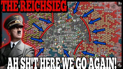 THE REICHSIEG.... THIS ISN'T LOOKING GOOD! Reich Mod