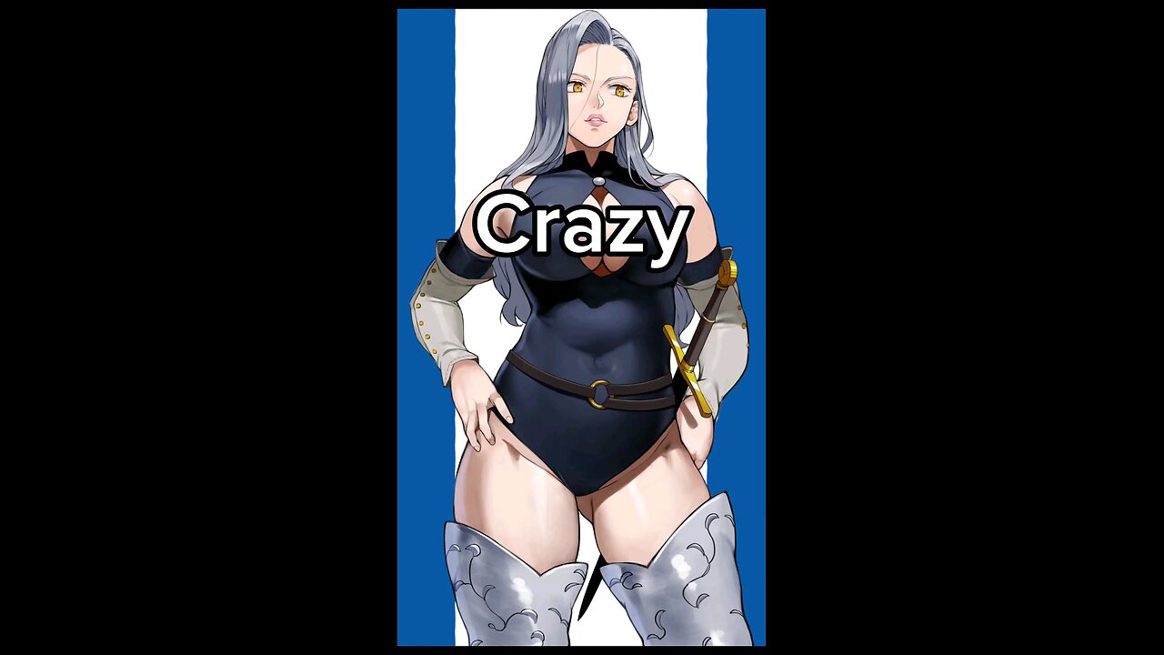 The Craziest Chick I've Ever Seen (SEVEN DEADLY SINS: Four Knights Of The Apocalypse)