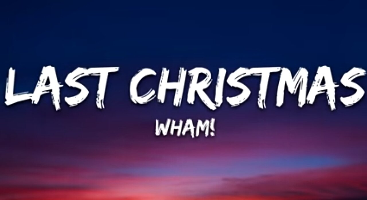 Wham! - Last Christmas (Lyrics)