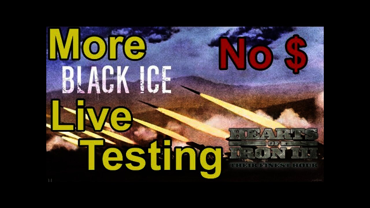 No $ BS Hearts of Iron 3 (HoI 3) TRE for BICE 10.33 More Testing