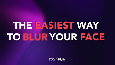 The Easiest Way To Blur Your Face