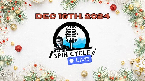 Spin Cycle LIVE 12/16/24