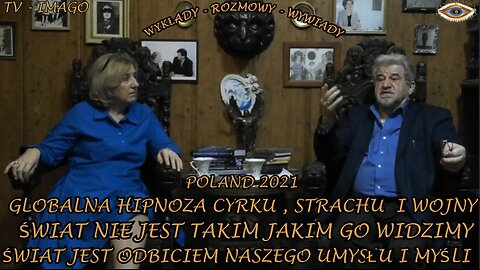 GLOBALNA HIPNOZA CYRKU, STRACHU I WOJNY. ŚWIAT NIE JEST TAKIM JAKIM WIDZIMY. ŚWIAT JEST ODBICIEM NASZEGO UMYSŁU I MYSLI.