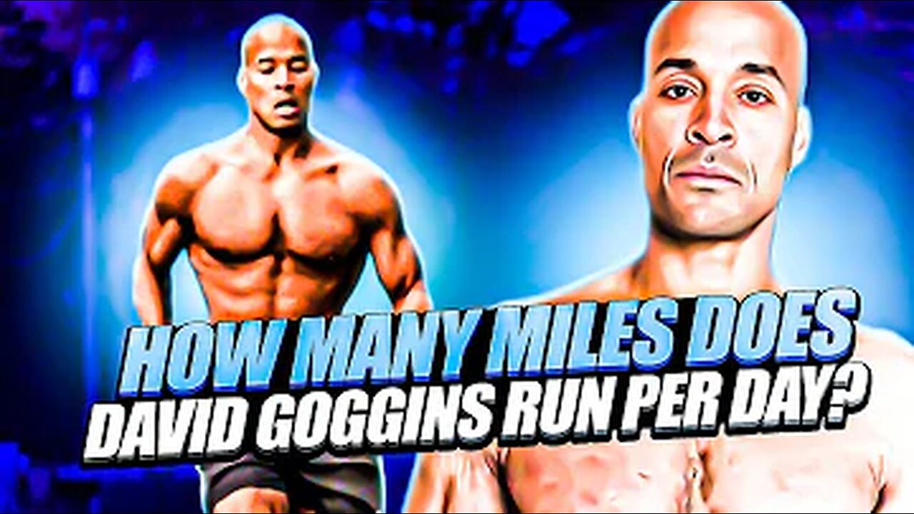 How Far Does David Goggins Run?