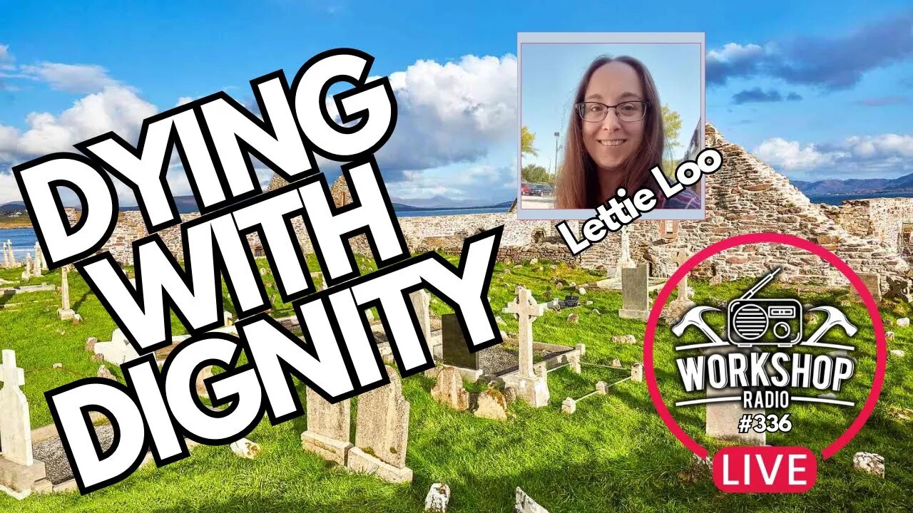 336. HOW & WHY TO PLAN FOR DEATH - Lettie Loo