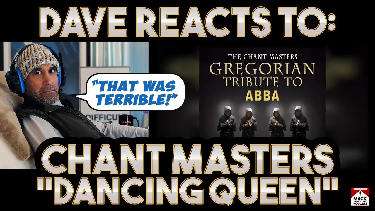 Dave's Reaction: Chant Masters — Dancing Queen