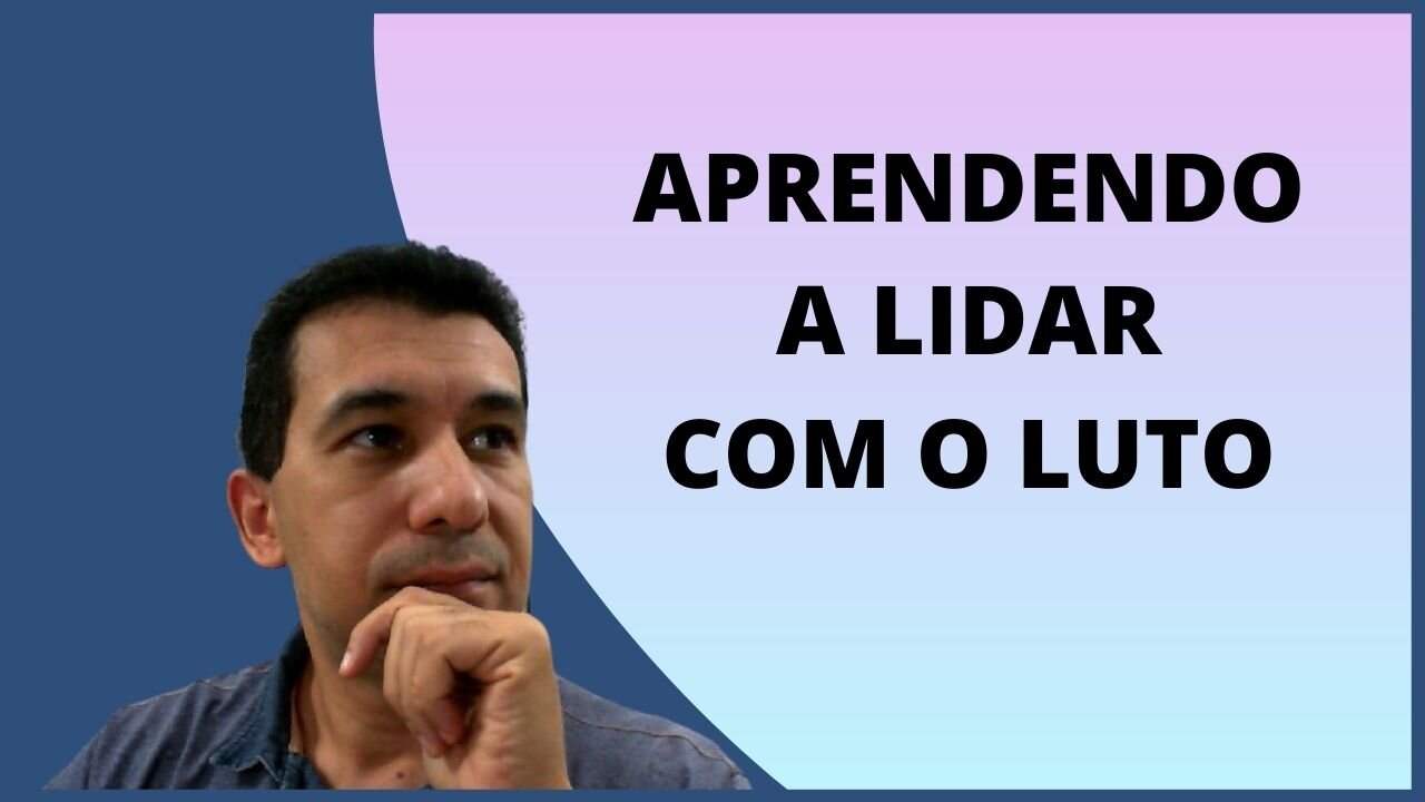 O LUTO NÃO PODE DOMINAR SUA VIDA