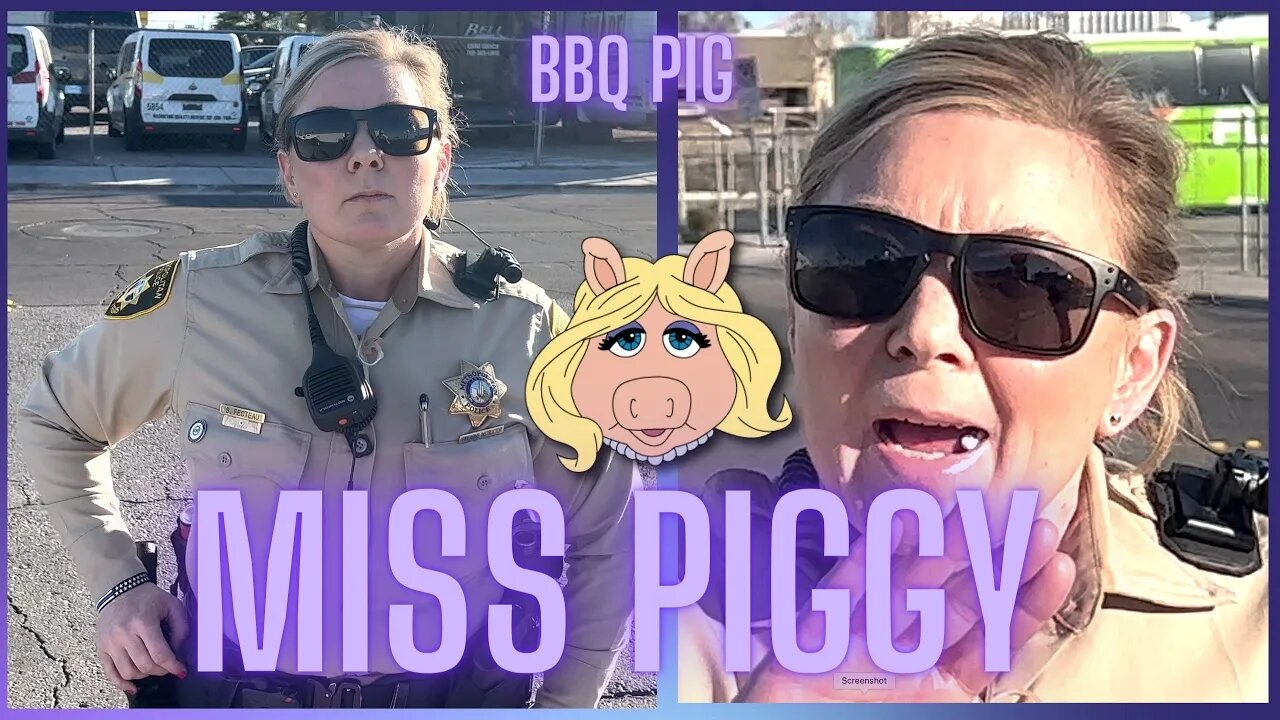 Las Vegas Metro / Miss Piggy Oinks Orders / Won't Get Yellow Tape / Meltdown/ 1st Amendment Audit