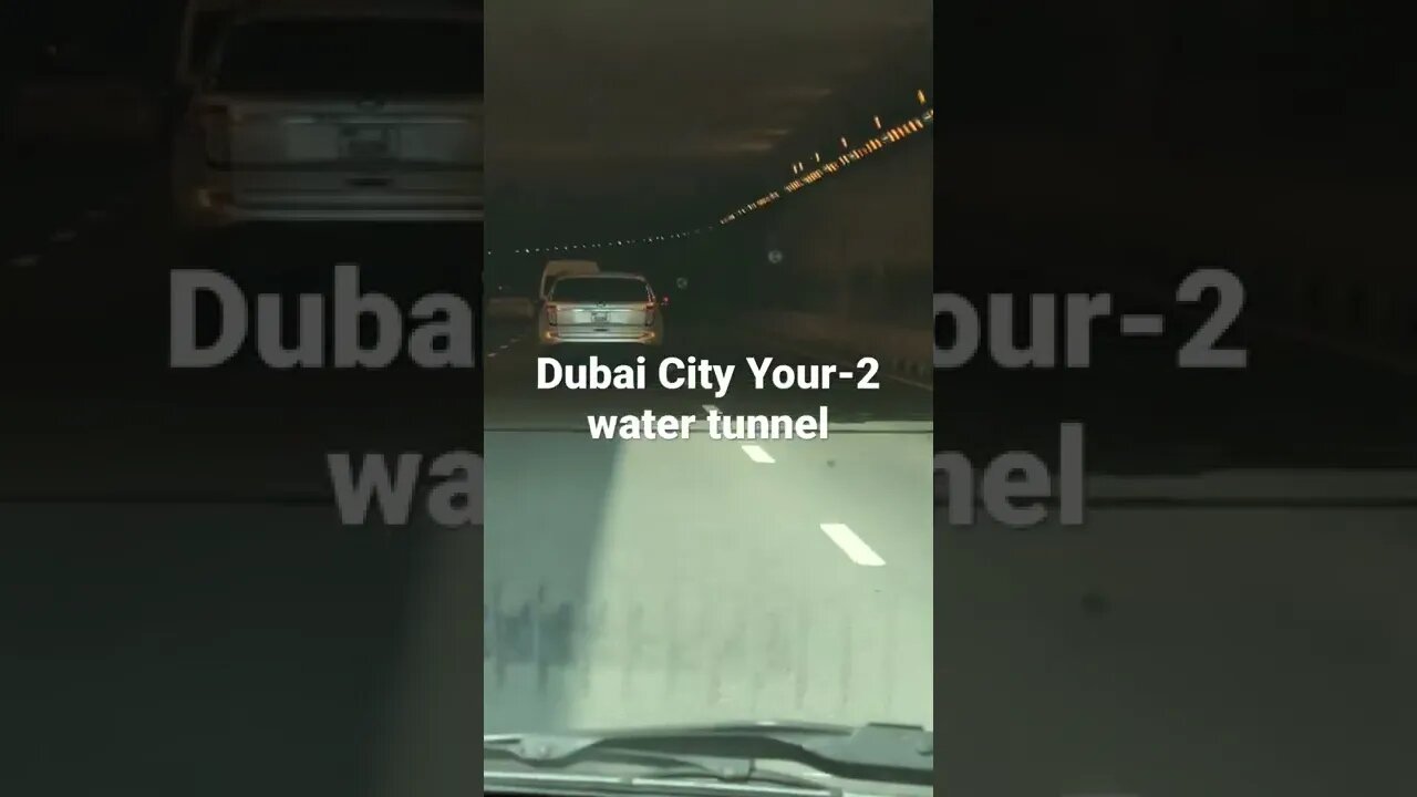 Dubai city your-2,water tunnel