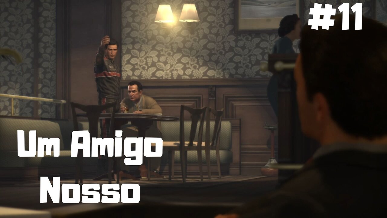 Mafia II - Definitive Edition - Capítulo 11 - Um Amigo Nosso