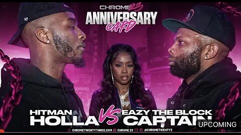 HITMAN HOLLA LOST TO EAZY THE BLOCK CAPTAIN #chrome23