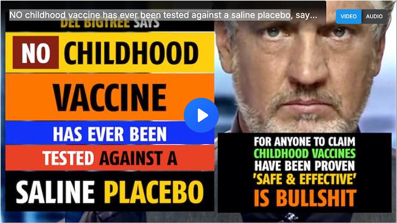 NO childhood vaccine has ever been tested against a saline placebo