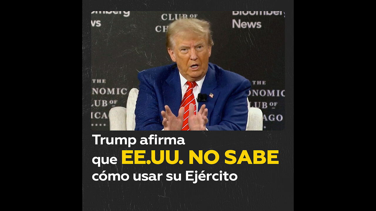 Trump: EE.UU. tiene “un gran Ejército”, pero no sabe cómo usarlo