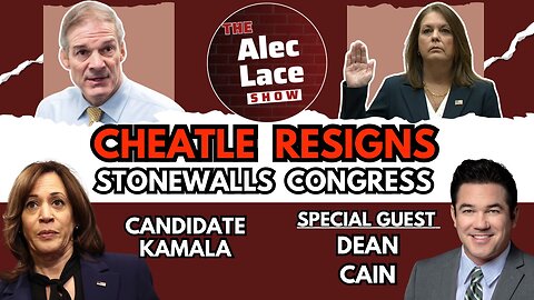 Guest: Dean Cain | SS Director Cheatle Resigns After Stonewalling Congress | The Alec Lace Show