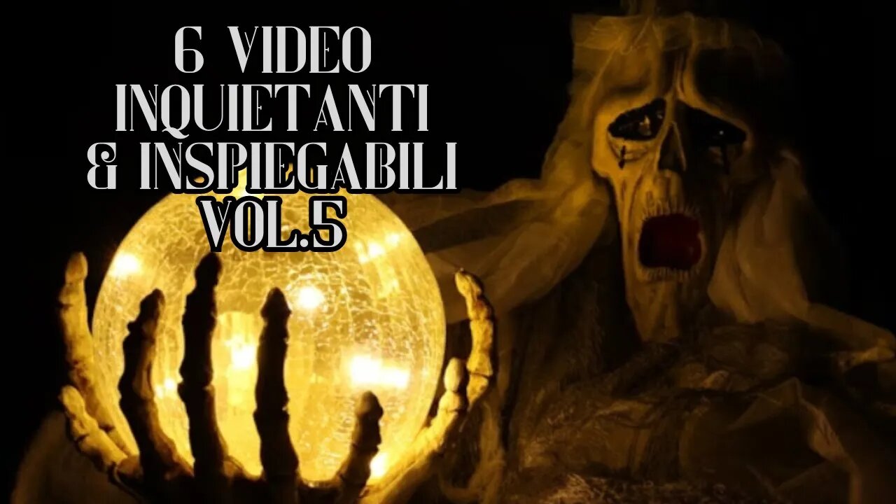 6 video inspiegabili e inquietanti che ti faranno spaventare Vol. 5