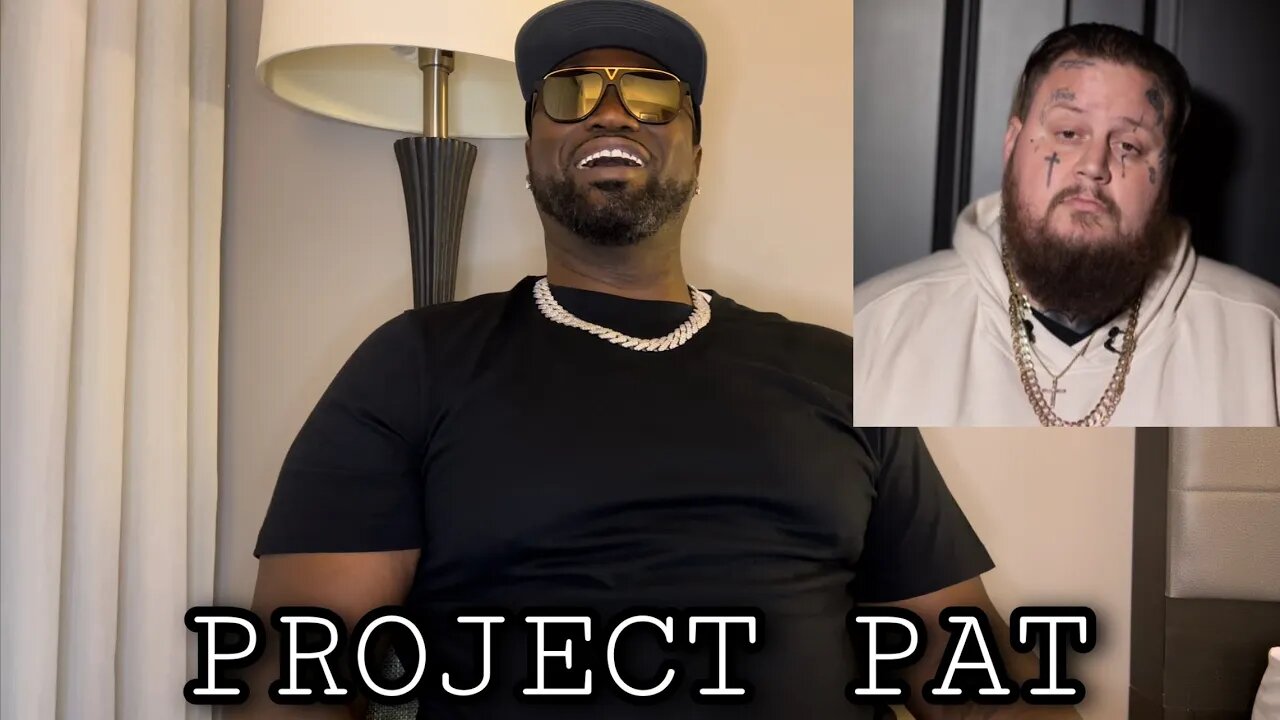 Project Pat Speaks On Jelly Roll