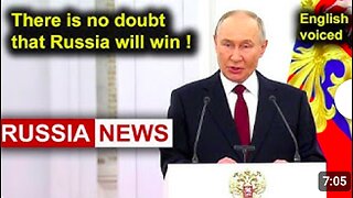 There is no doubt that Russia will win! Putin