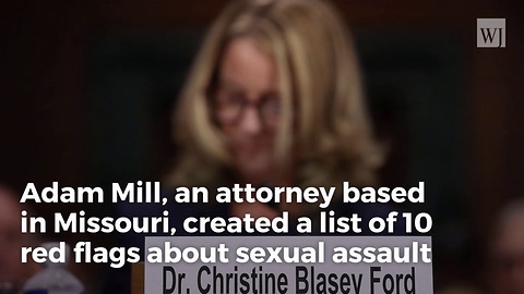 Attorney Shares 10 Red Flags About Sex Assault Claims. Ford Matches All 10.