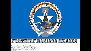 Flags and photos of the countries in the world: Northern Mariana Islands [Quotes and Poems]