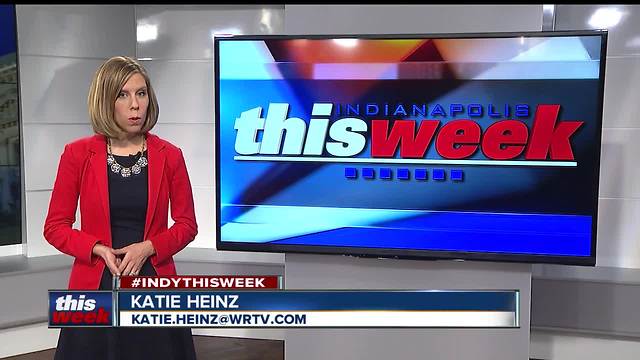 Indianapolis This Week: September 10, 2017